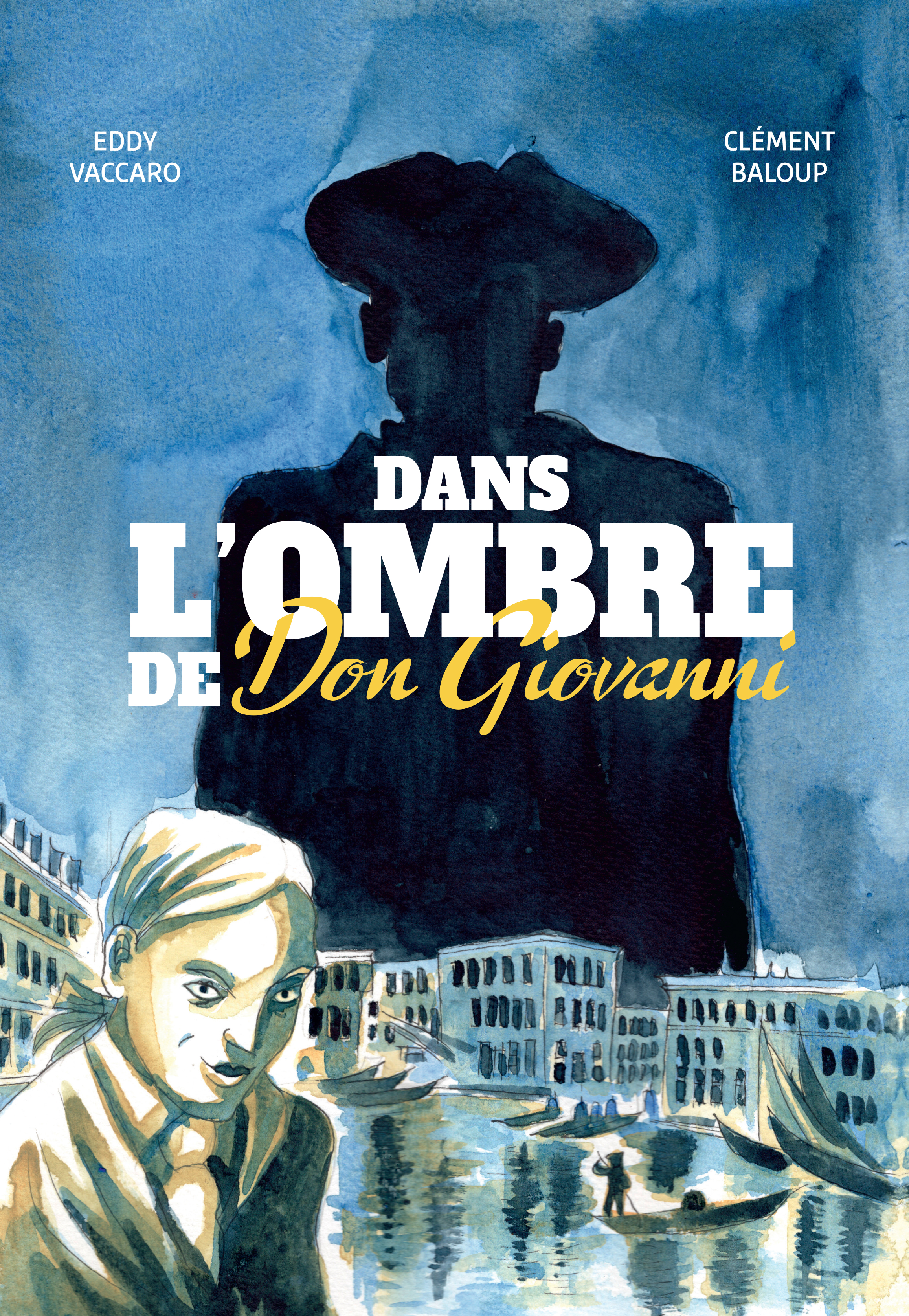 Dans l’ombre de Don Giovanni